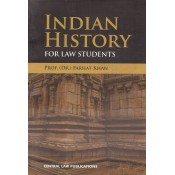 Central Law Publication's Indian History for Law Students by Prof. (Dr.) Farhat Khan